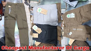 Cheapest Manufacturer Of Cargo Pants  India Me Sabse Sasta Cargo Wholesale Retail Pehli Bar [upl. by Notgnihsaw635]