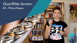 Flötenunterricht 4  Flöte reinigen und pflegen [upl. by Maurreen]