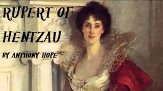 Rupert of Hentzau  FULL Audio Book  by Anthony Hope FULL Audio Book [upl. by Hnib]