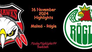 MALMÖ VS RÖGLE  16 NOVEMBER 2024  SHL  HIGHLIGHTS [upl. by Hanavas]