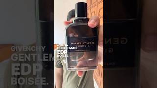 Givenchy Gentleman Boisée EDP perfumer perfume cologne menfashion fragrancenotes shorts edp [upl. by Nemlaz]