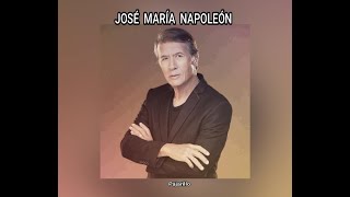 JOSE MARÍA NAPOLEON  PAJARILLO LETRA [upl. by Siladnerb]