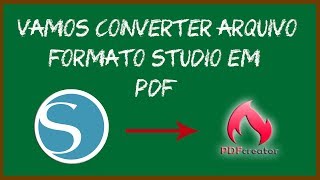 COMO CONVERTER ARQUIVO EM FORMATO STUDIO PARA PDF [upl. by Auod]