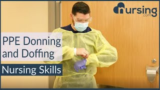 Donning and Doffing PPE Personal Protection Equipment Nursing Skills [upl. by Ennahs]