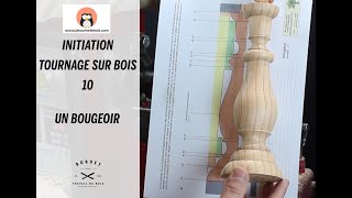 Initiation tournage sur bois 10  bougeoir [upl. by Klug]