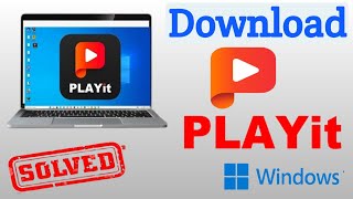 How To Download And Install PLAYit Player In Windows PC [upl. by Neale]