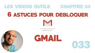 Gmail bloqué  6 astuces pour accéder à vos mails Gmail [upl. by Kilbride]