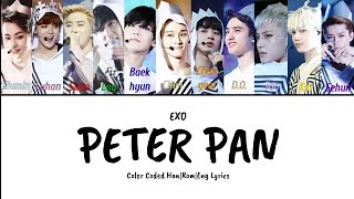 EXO 엑소  Peter Pan 피터팬 Color Coded HanRomEng Lyrics [upl. by Beisel]