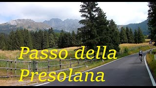 Passo della Presolana e via Mala in bici [upl. by Lorrimer156]