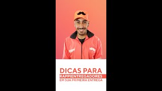 DICAS para RappiEntregadores em sua PRIMEIRA ENTREGA [upl. by Eniamrehc]