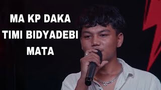 Ma Kp Daka Timi Bidhyadebi Mata  NEPHOP S2  New Tiktok Viral NepaliRap song 2081 [upl. by Rosabella]