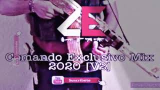 Comando exclusivo mix 2020 V2 [upl. by Metah58]