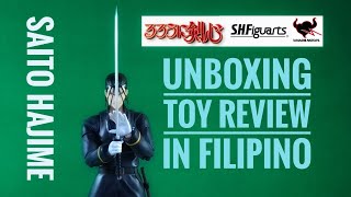 SH FIGUARTS SAITO HAJIME UNBOXING TOY REVIEW IN FILIPINO [upl. by Nizam]