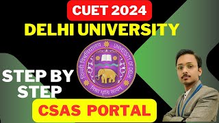 CUET 2024 Delhi University Latest Update Out  CSAS Portal  CUET UG Latest Information [upl. by Roede375]