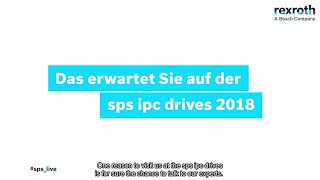 DEEN Bosch Rexroth Besuchen Sie uns  Visit us sps ipc drives 2018  Automation solutions [upl. by Willie97]