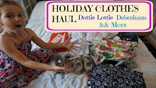 ⛅ HOLIDAY CLOTHES HAUL for kids  Marks amp Spencer  Matalan  Dottie Lottie ampamp More [upl. by Nohtanhoj]