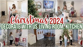 CHRISTMAS CLEANING AND DECORATING  DECORATE WITH US FOR CHRISTMAS  LIVING ROOM AND KITCHEN DECOR [upl. by Schaumberger]