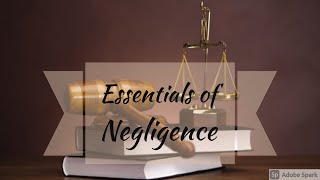 Essentials of Negligence  Negligence  Law of Torts  Easy way  in Hindi [upl. by Thomsen]