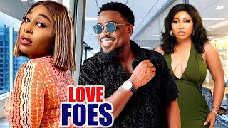 LOVE FOES NEW TRENDING MOVIE   ONNY MICHEALTOOSWEET ANNANPEARL WATS LATEST NOLLYWOOD MOVIE [upl. by Aioj]