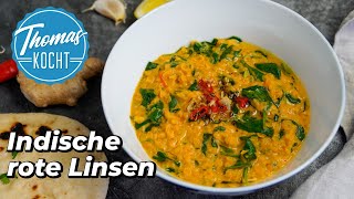 Rotes Linsen Dal  indisches Linsengericht vegetarisch  Thomas kocht [upl. by Morrell]