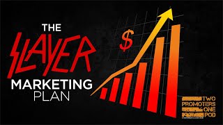 The Slayer Marketing Plan [upl. by Arraek]