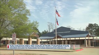 Nacogdoches ISD teachers awarded ‘innovative grants’ [upl. by Sera]