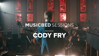 Musicbed Sessions Cody Fry and a sixtypiece orchestra [upl. by Seibold65]