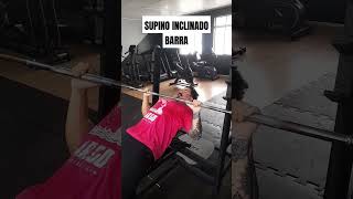 SUPINO INCLINADO BARRA fitness academia [upl. by Imekawulo]