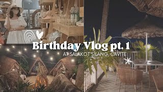 SALAKOT Silang Cavite  Birthday Vlog part 1 [upl. by Mosora]