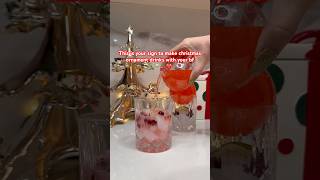 Christmas ornament drinks 🎄🥂 christmas couple couplegoals drink fun diy [upl. by Yesdnyl462]