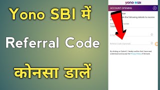 Yono Sbi Referral Code Kya Hota Hai  Yono Sbi Referral Code Kaise Pata Kare [upl. by Ahsikym]