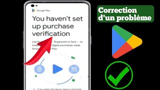 Vous navez pas configuré la vérification des achats Play Store [upl. by Matejka]