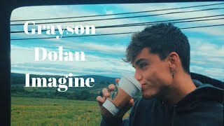 Grayson Dolan Imagine Part 1 [upl. by Clougher176]