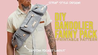 DIY Bandolier Fanny Pack with STEP BY STEP INSTRUCTIONS  Printable PDF Pattern [upl. by Ahseuqram]