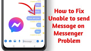 How to Fix Unable to send Message on Messenger Problem ।। could not sent the message messenger 2024 [upl. by Eihs]