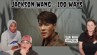 Jackson Wang  100 Ways Official Music Video  Reaction [upl. by Piper965]