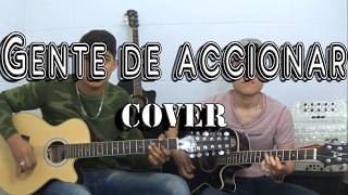 Gente de accionar  Grupo codiciado  Cover [upl. by Sheridan]