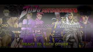 Main JoJo Antagonists react to each other Unoriginal RemakeJoJos Bizarre Adventures [upl. by Elbring]