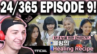 BLACKPINK  24365 with BLACKPINK EP9 REACTION [upl. by Edrahc]