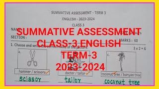 SUMMATIVE ASSESSMENT ENGLISH CLASS3TERM3 QUESTION AND ANSWER [upl. by Anilave]