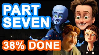 Voicing Over The ENTIRE Megamind Movie PART SEVEN [upl. by Galliett]