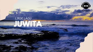 Juwita  LIRIK LAGU [upl. by Kesia]