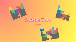 Opener Tech S1E6 Eliminated TST 2 [upl. by Sy]