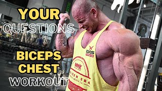 Training CHEST  BICEPS amp Answering YOUR Questions [upl. by Fem]