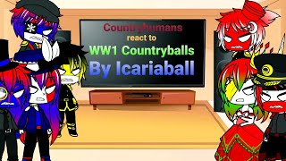 Countryhumans react to WW1 Countryballs by Icariaball [upl. by Petr]