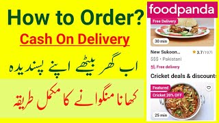 How To Place Order On FoodPanda Cash On Delivery  FoodPanda Order Kaise Kare FoodPanda Order System [upl. by Cadmarr]