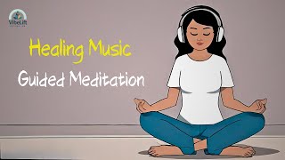 Guided Meditation with Healing Music  Mindblowing meditation technique [upl. by Pammi]