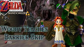 Woody Teaches Me Barrier Skip Zelda Ocarina of Time Randomizer 20 [upl. by Aenitsirhc]