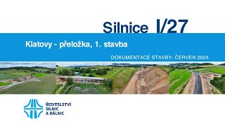 I27 Klatovy přeložka 1 stavba dokumentace stavby 062024 [upl. by Latimore]