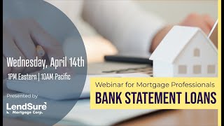 NonQM Webinar All About Bank Statement Loans [upl. by Stanly]